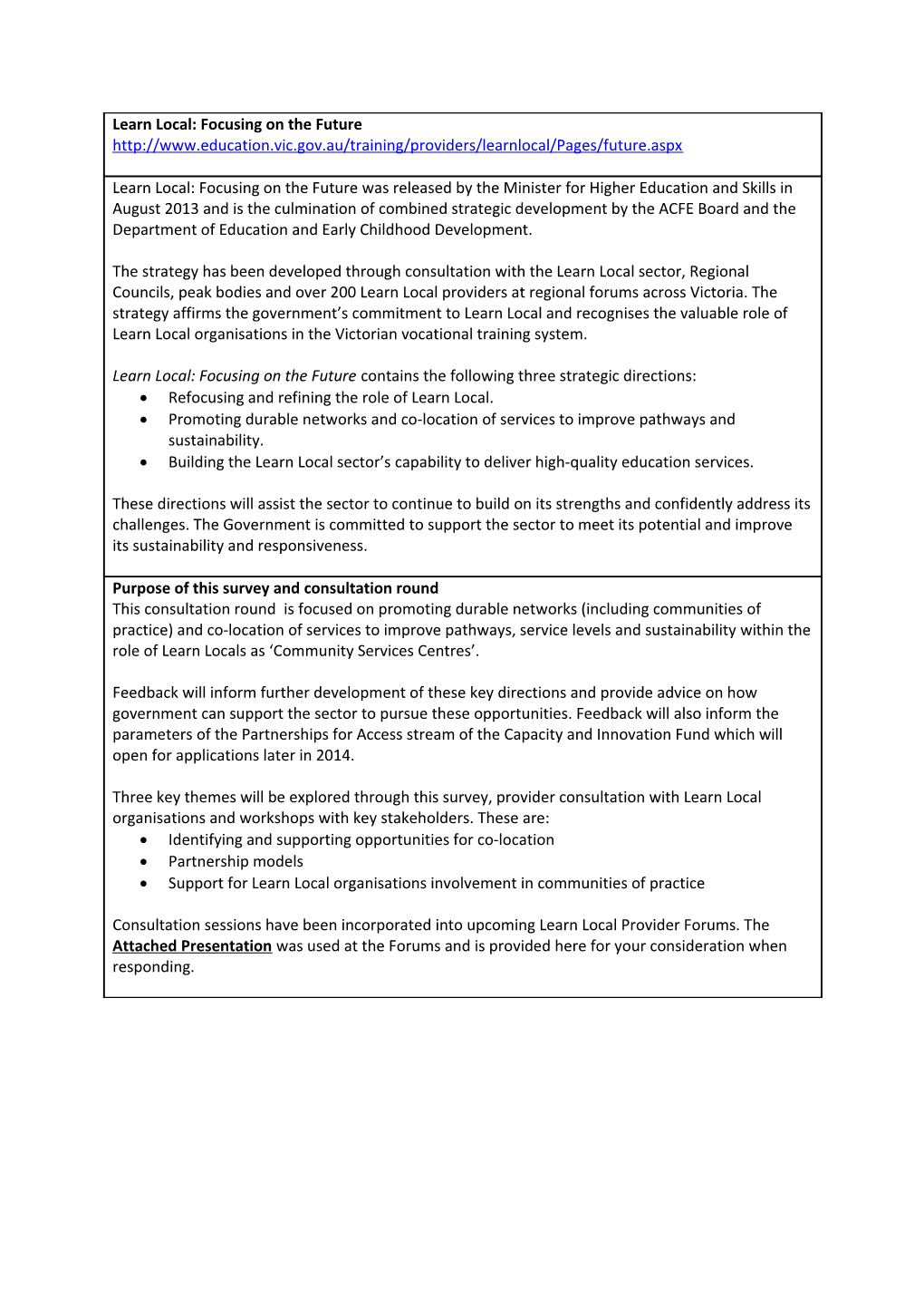 Participation Branch Memorandum Learn Local : Focusing on the Future Attachment 1