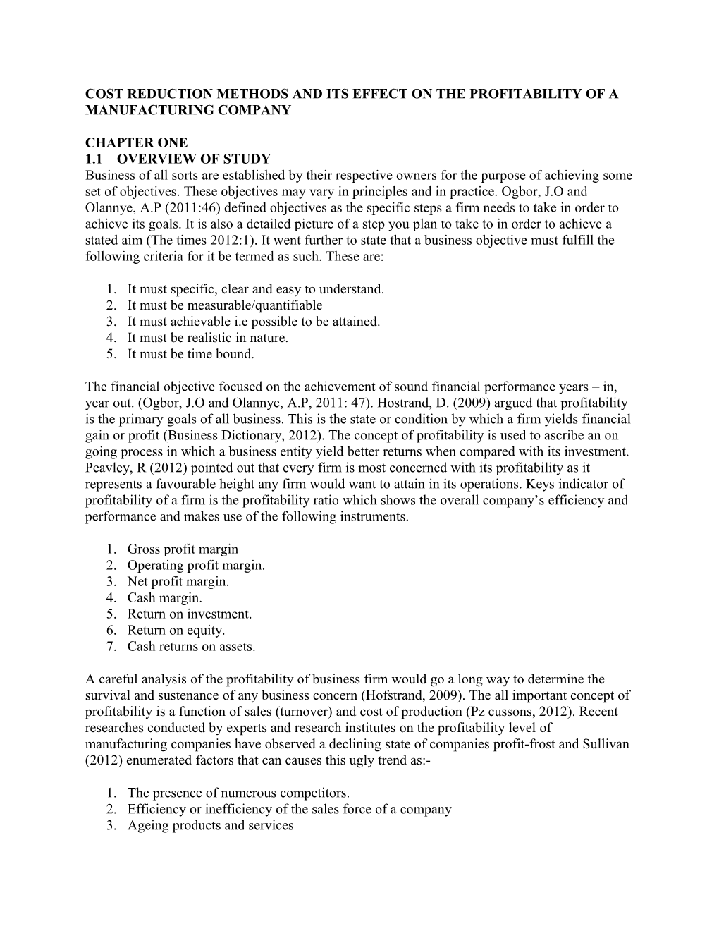 Cost Reduction Methods and Its Effect on the Profitability of a Manufacturing Company