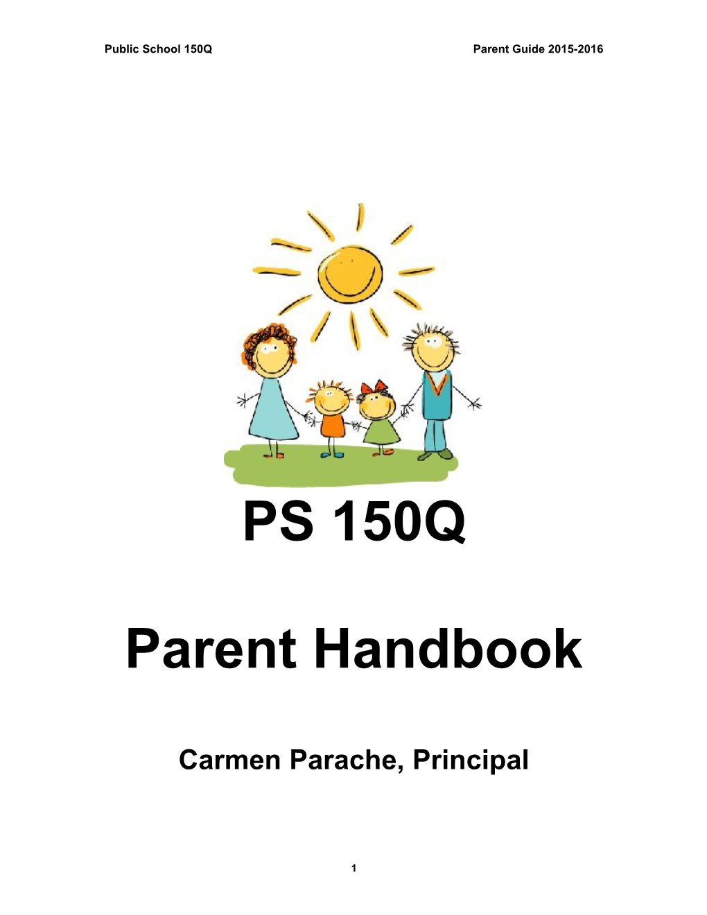 Public School 150Q Parent Guide 2015-2016