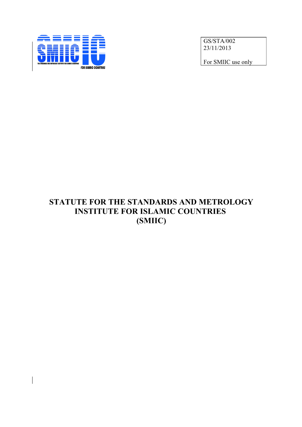 Statute for the Standards and Metrology Institutefor Islamic Countries
