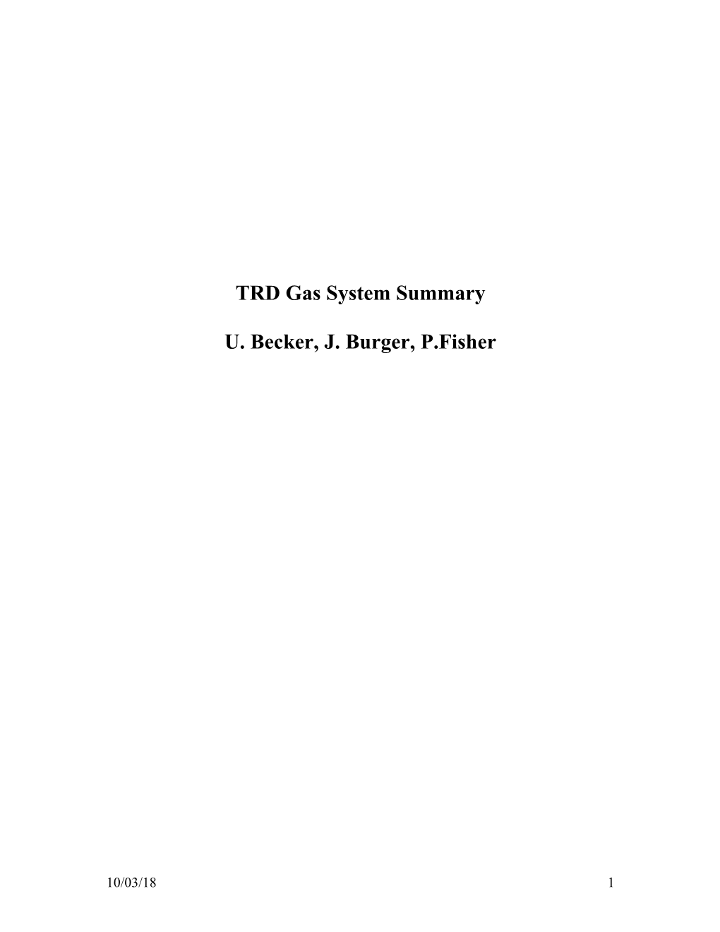 TRD Gas System Summary