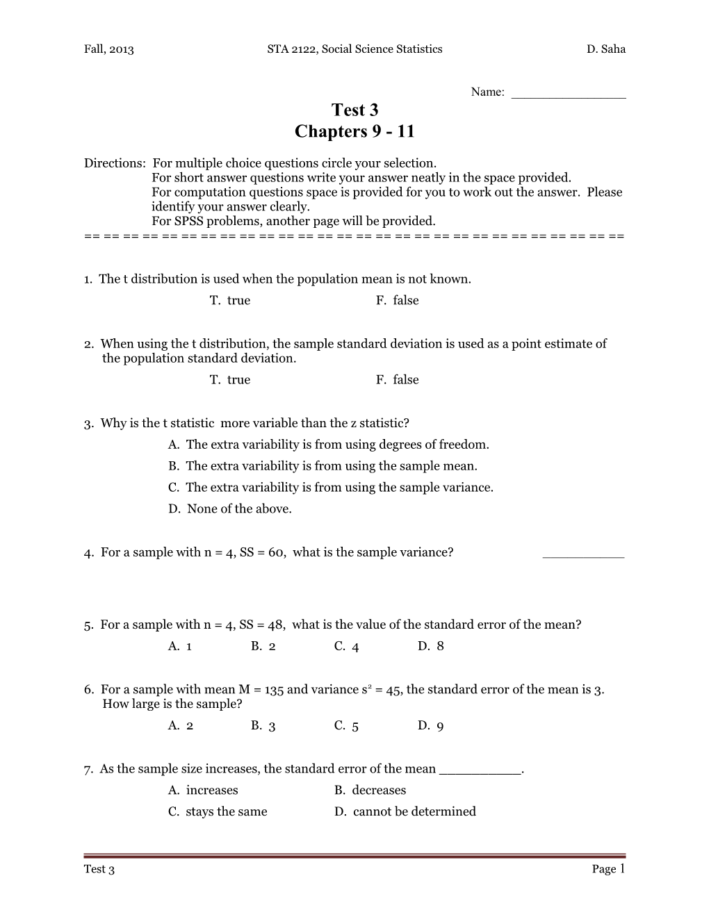 Fall, 2013STA 2122, Social Science Statisticsd. Saha