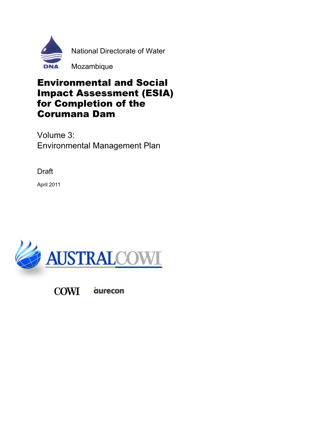 EIA and Preliminary EMP for the Completion of Corumana Dam