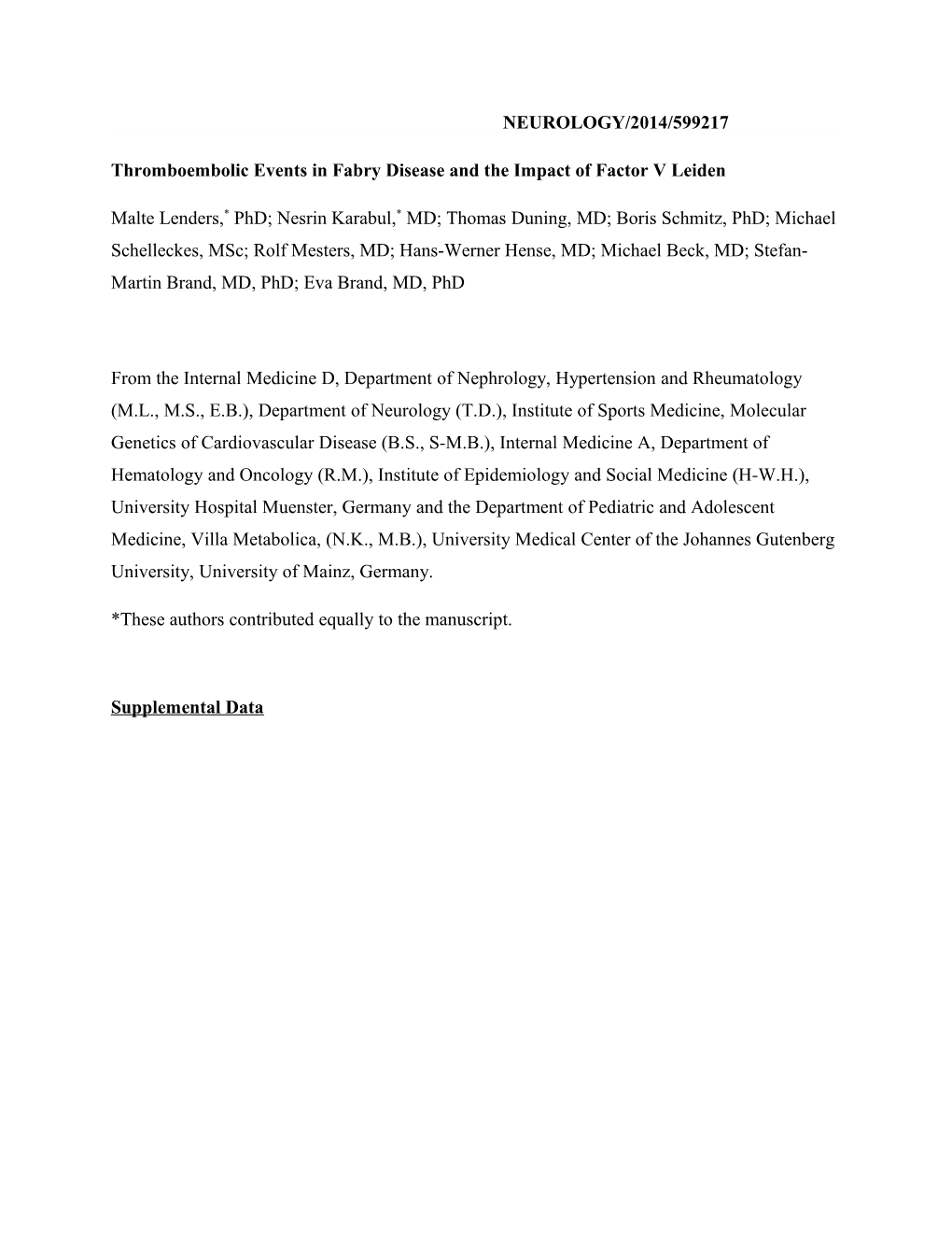 Thromboembolic Events in Fabry Disease and the Impact of Factor V Leiden