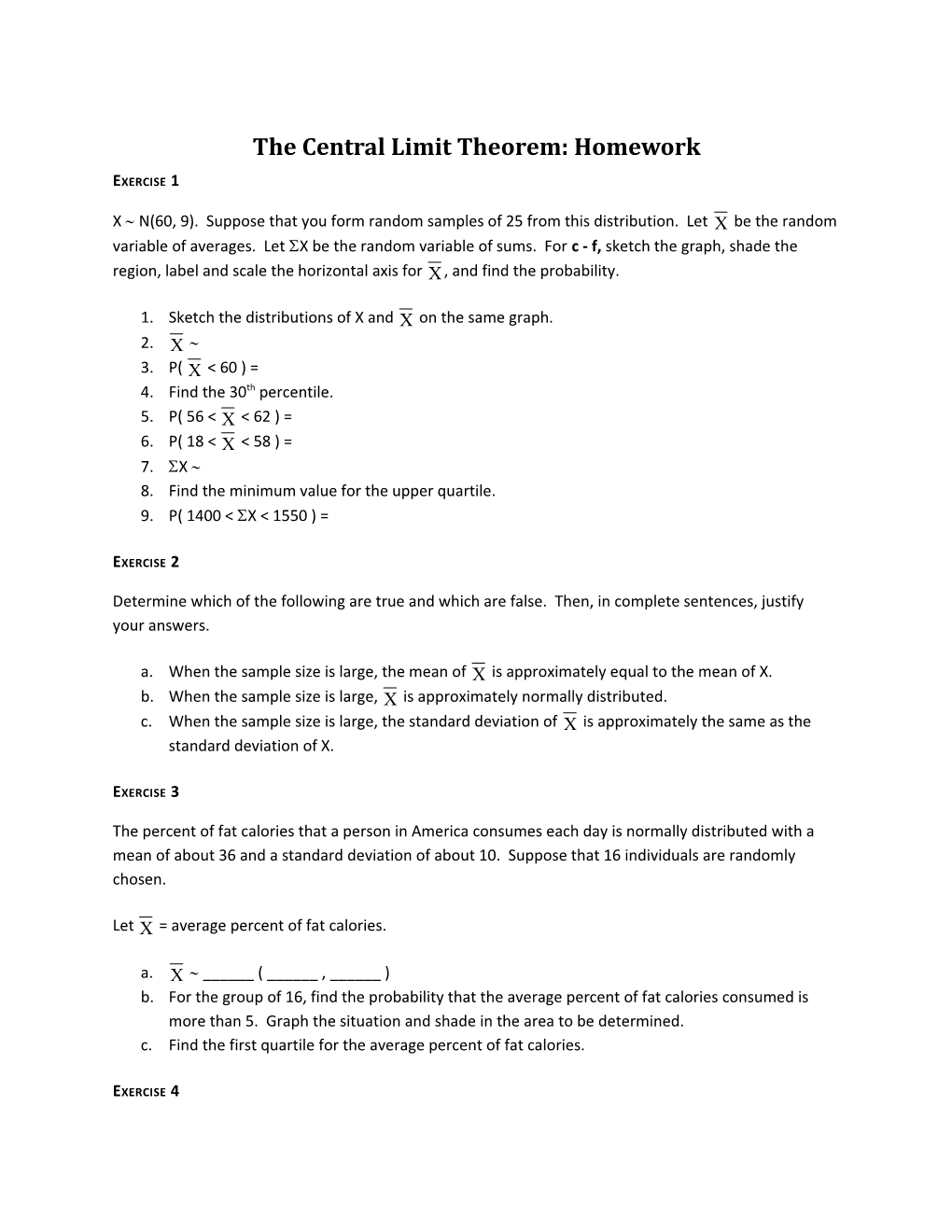 The Central Limit Theorem: Homework
