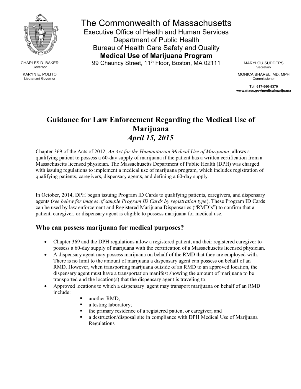 Guidance for Law Enforcement Regarding the Medical Use of Marijuana