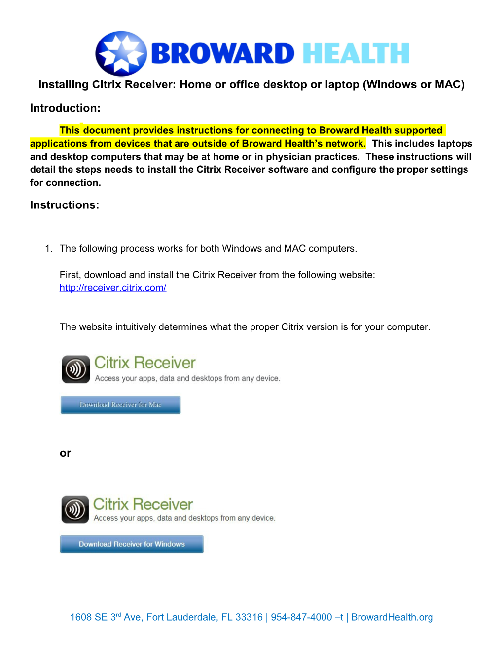 Installing Citrix Receiver: Home Or Office Desktop Or Laptop (Windows Or MAC)