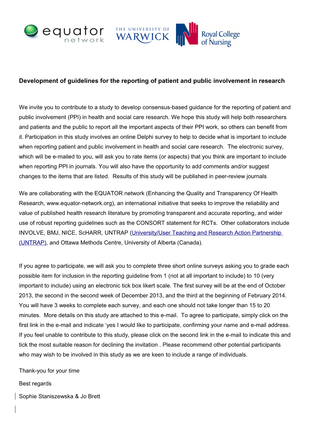 Development of Guidelines for the Reporting of Patient and Public Involvement in Research