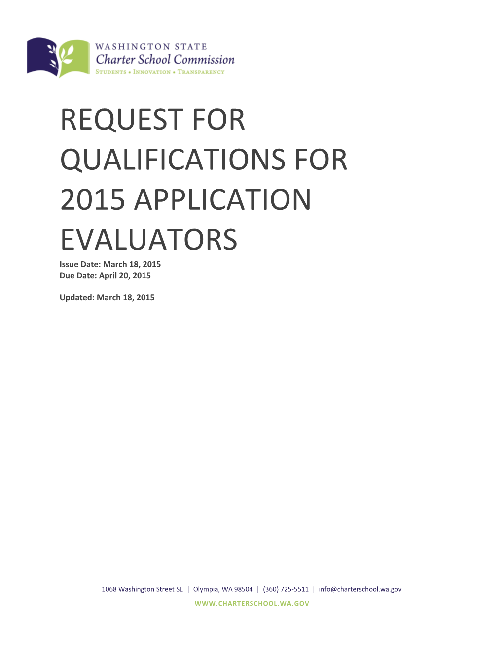 Request for Qualifications for 2015 Application Evaluators