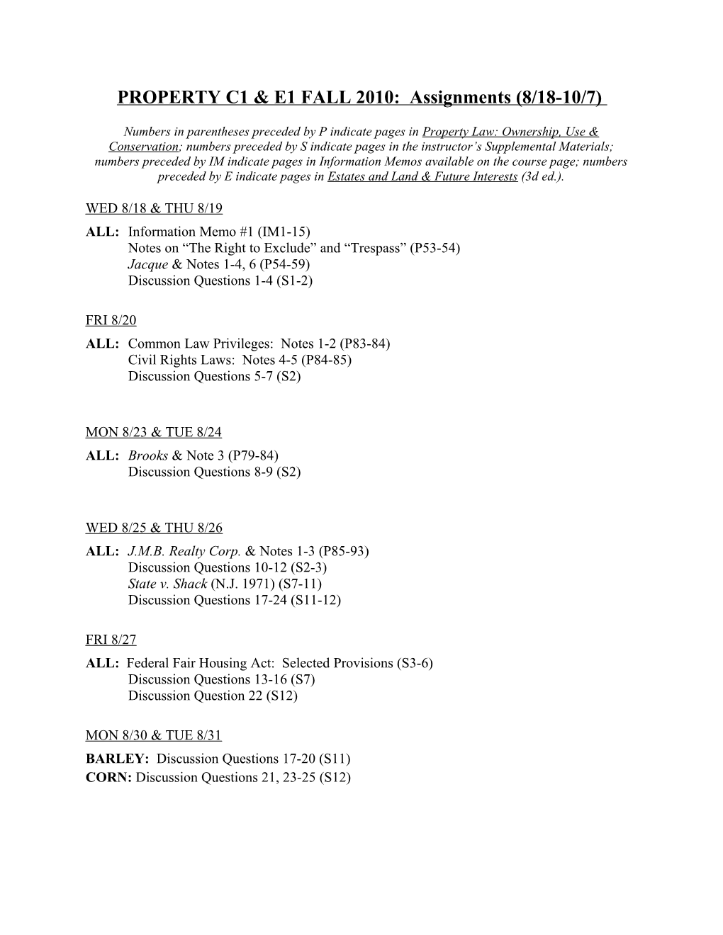 PROPERTY C1 & E1FALL 2010: Assignments (8/18-10/7)