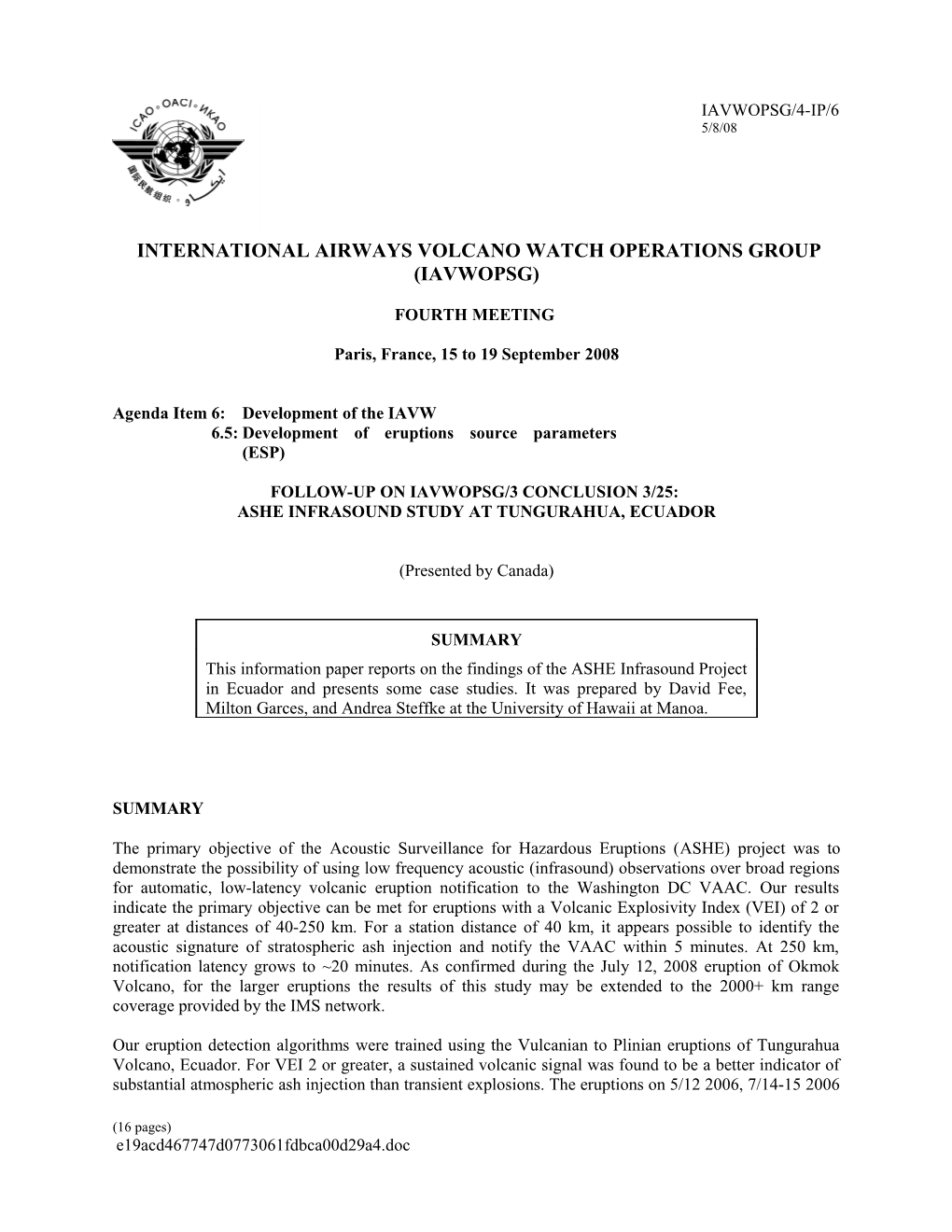 Follow-Up on IAVWOPSG/3 Conclusion 3/25:Ashe Infrasound Study at Tungurahua, Ecuador