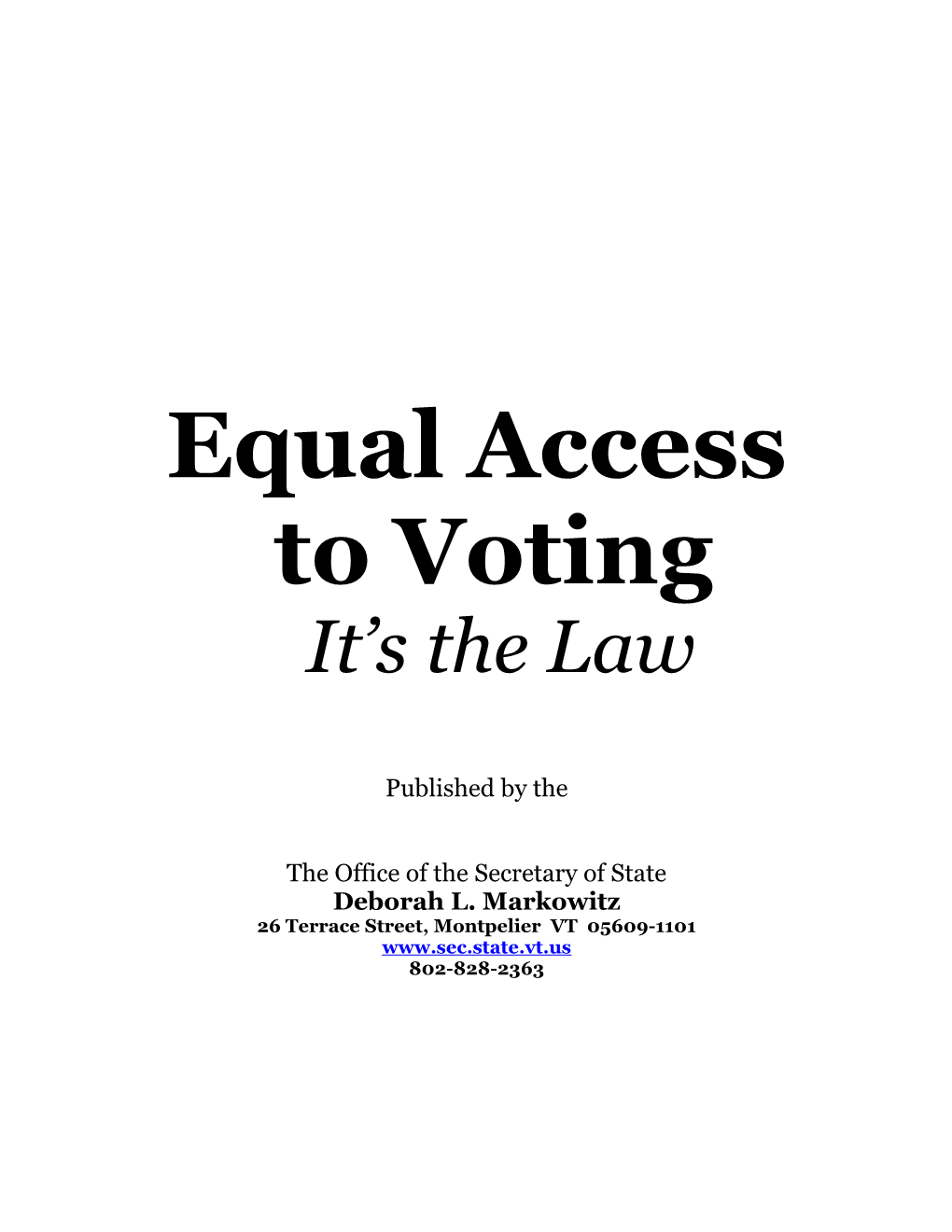 Equal Access to Voting