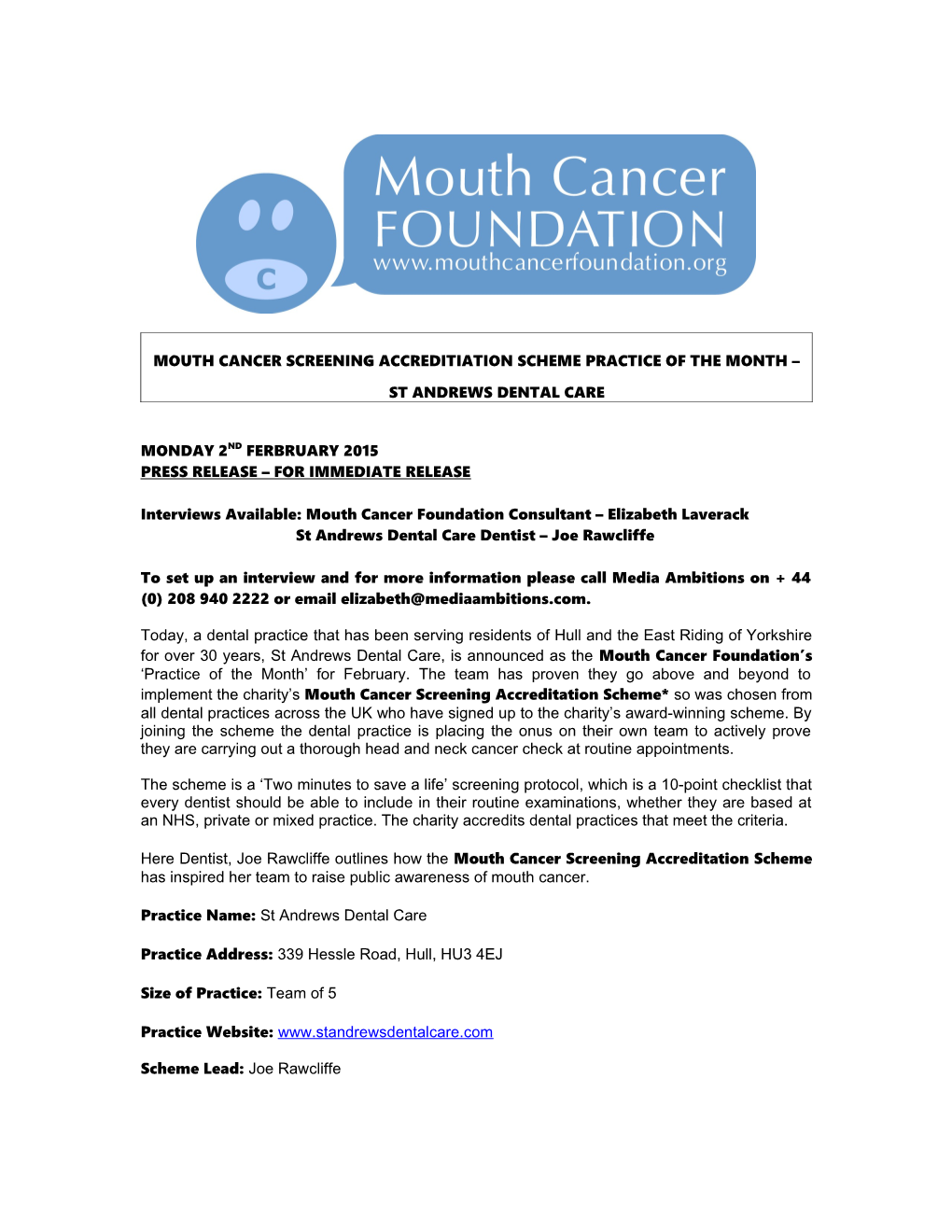 Mouth Cancer Screening Accreditiation Scheme Practice of the Month St Andrews Dental Care