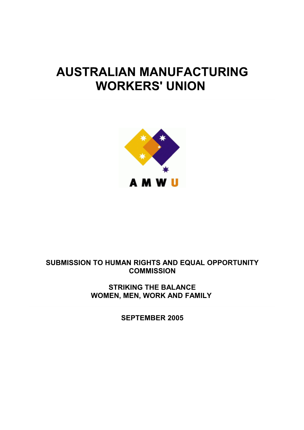 Whether the Objectives of Various Forms of Industrial Agreement-Making, Including Australian
