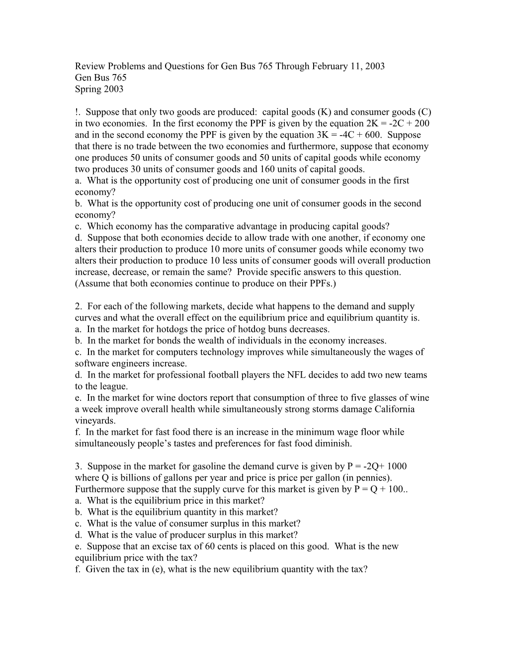 Review Problems and Questions for Gen Bus 765 Through February 11, 2003