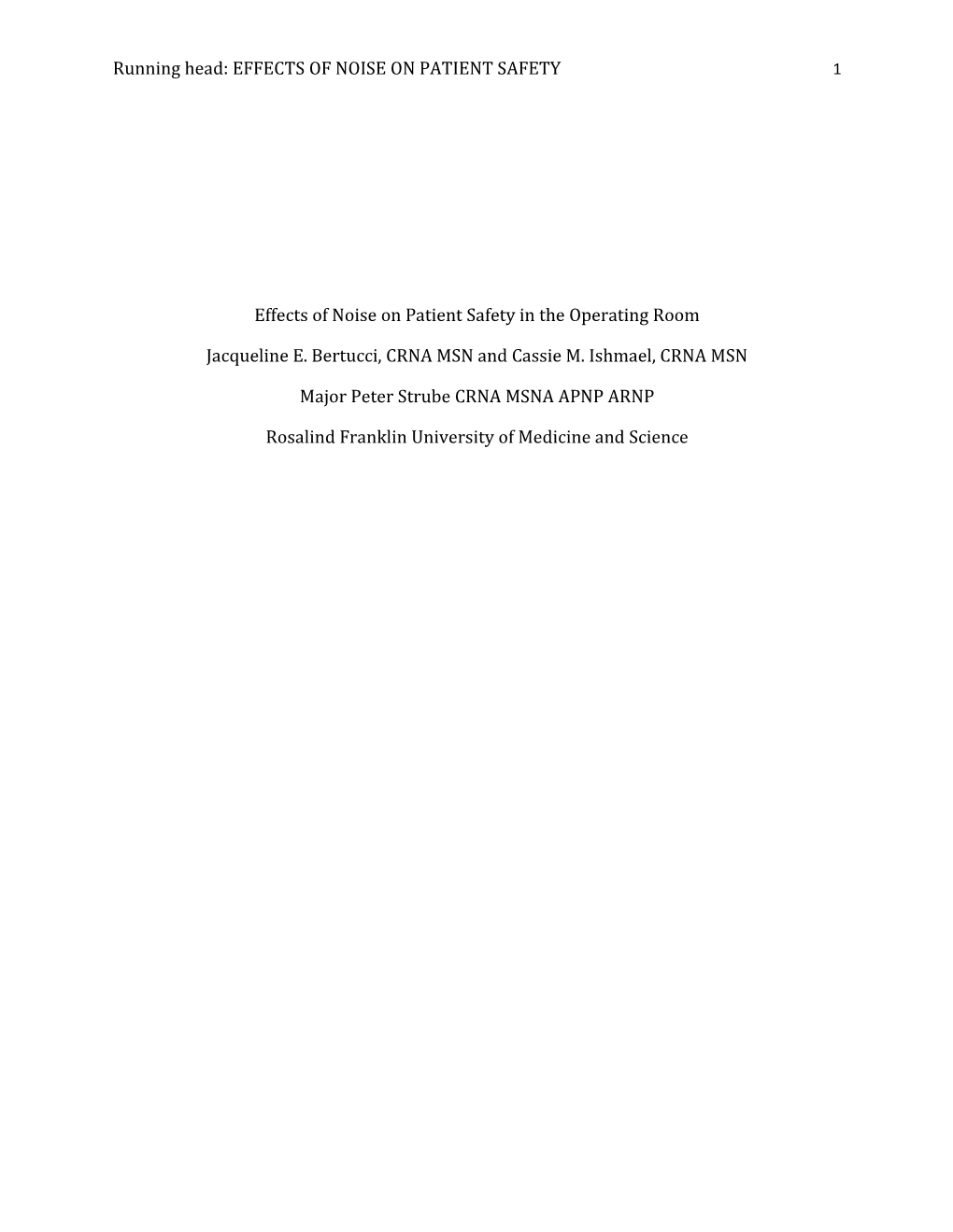 Effects of Noise on Patient Safety in the Operating Room