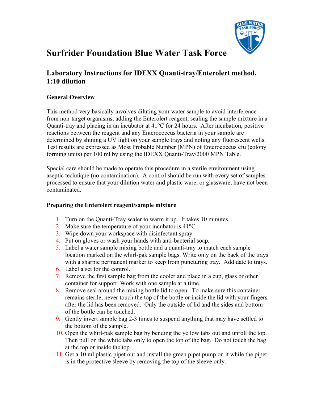 Surf-Rider Water Quality Procedures 1:10 Dilution Only