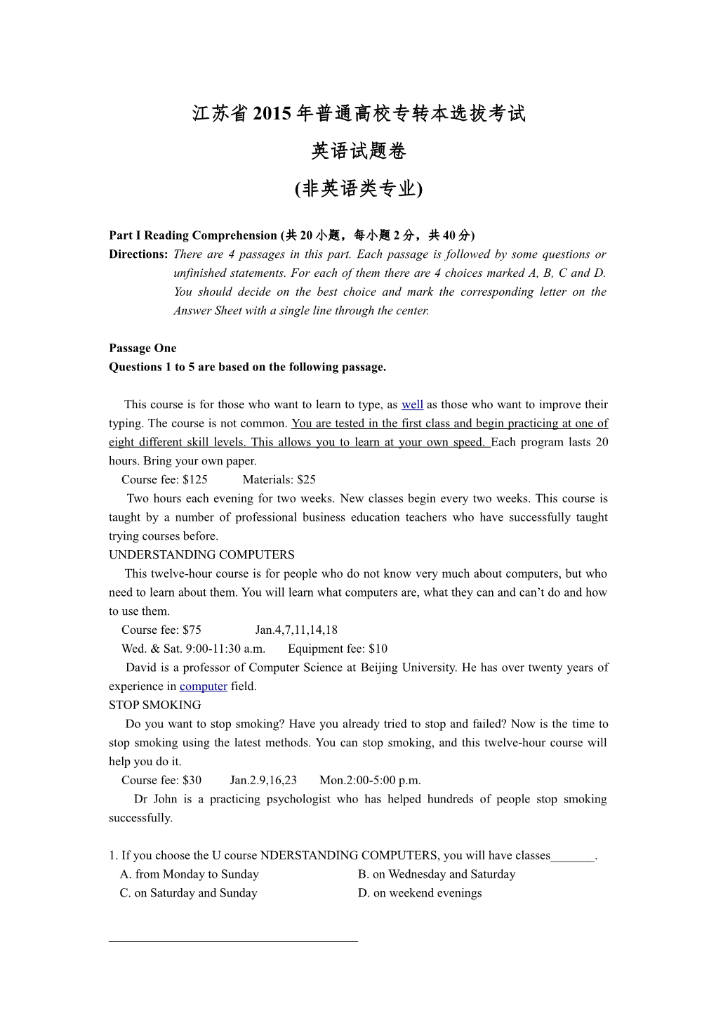 Part I Reading Comprehension (共20小题 每小题2分 共40分)