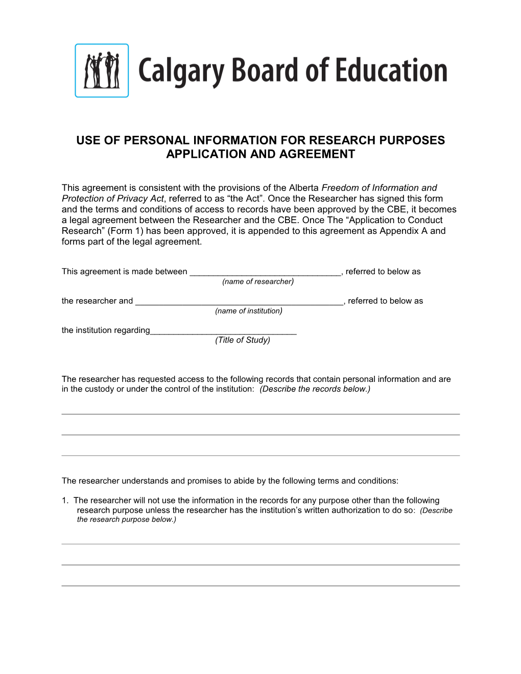 Use of Personal Information for Research Purposes Application and Agreement Form