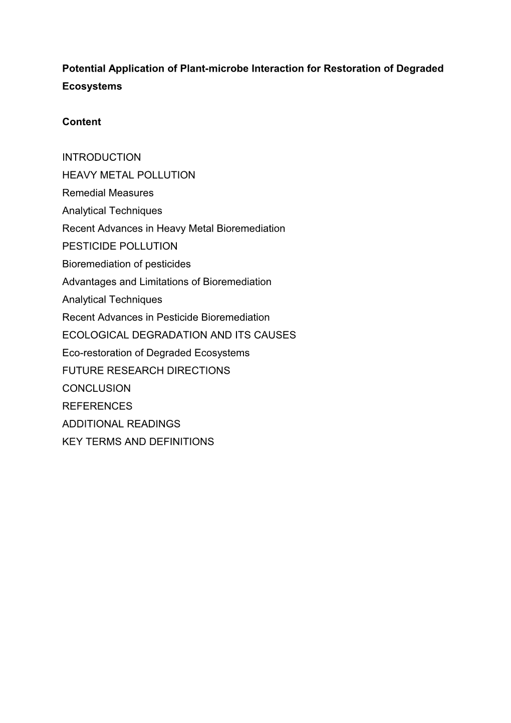 Potential Application of Plant-Microbe Interaction for Restoration of Degraded Ecosystems