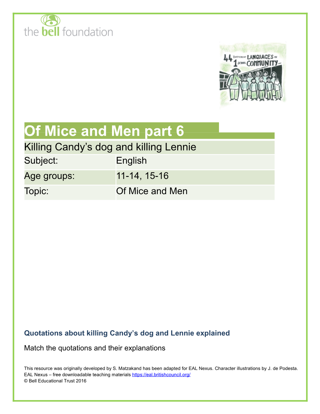 Quotations About Killing Candy S Dog and Lennie Explained