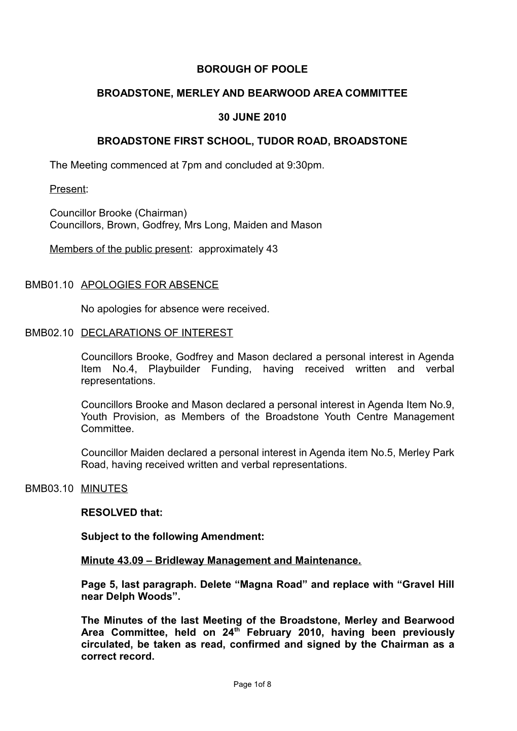 Minutes - Broadstone, Merley and Bearwood Area Committee - 30 June 2010