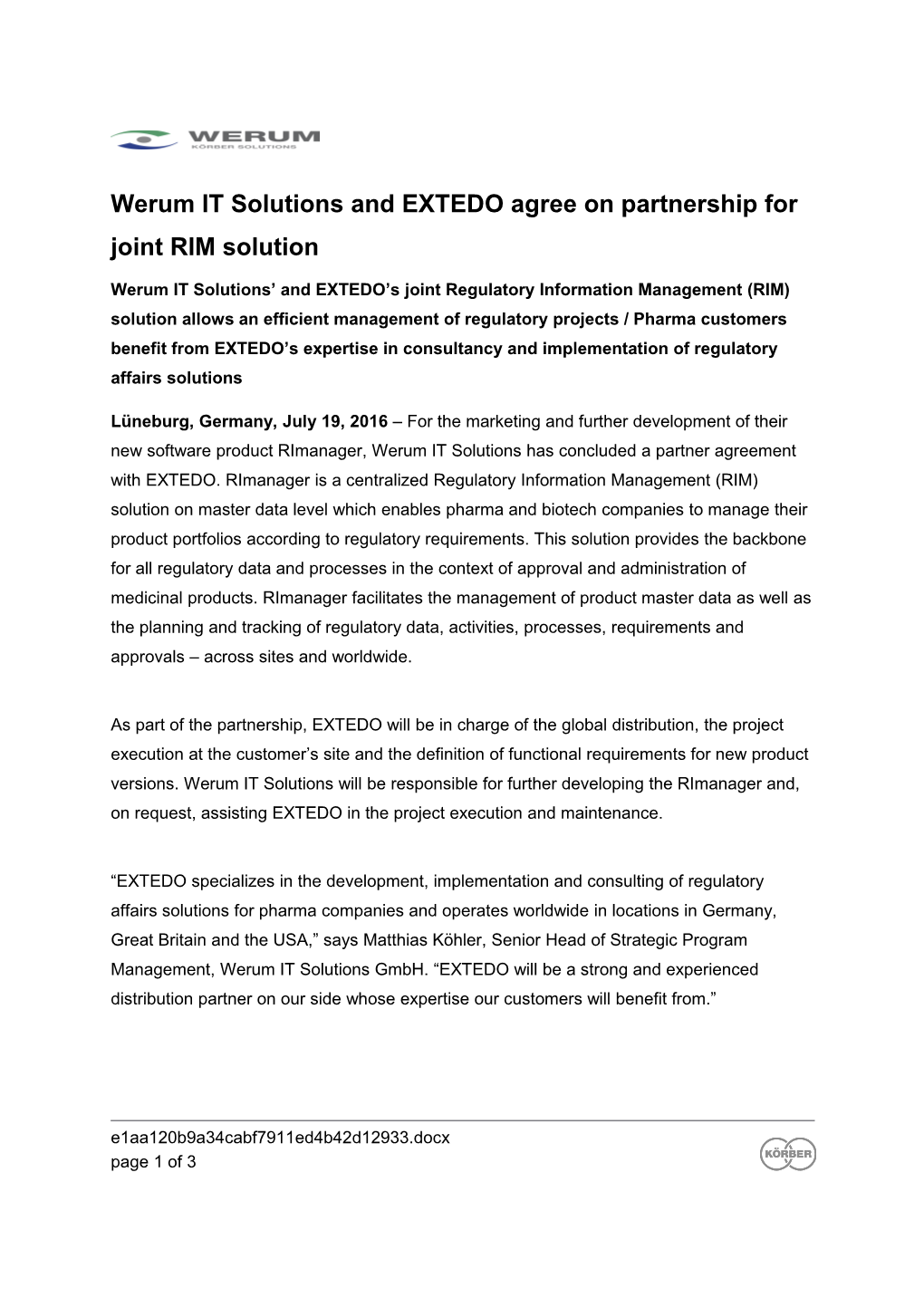 Werum IT Solutions and EXTEDO Agree on Partnership for Joint RIM Solution