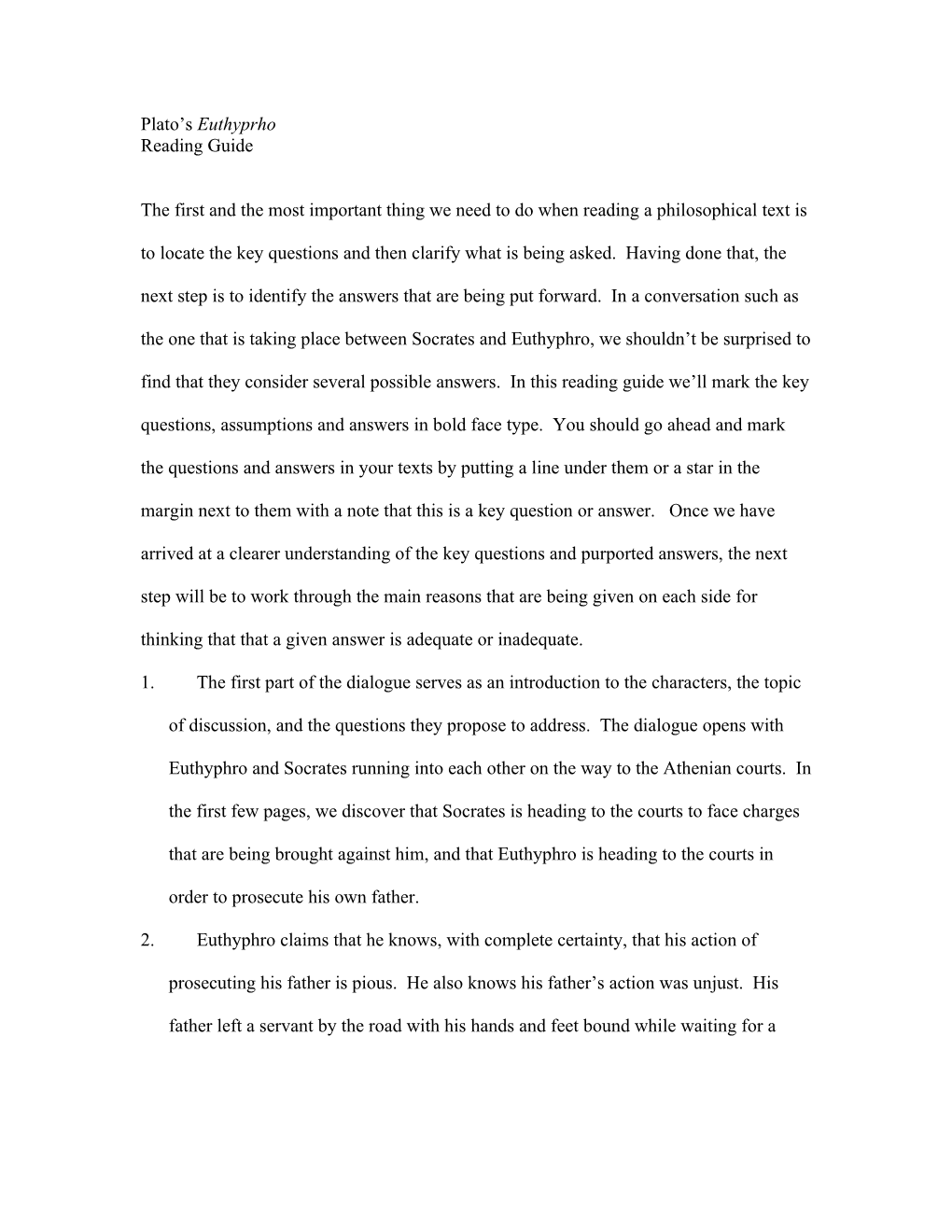 In the Second Part of the Dialogue, Euthyphro Attempts to Answer the Question: What Is Piety