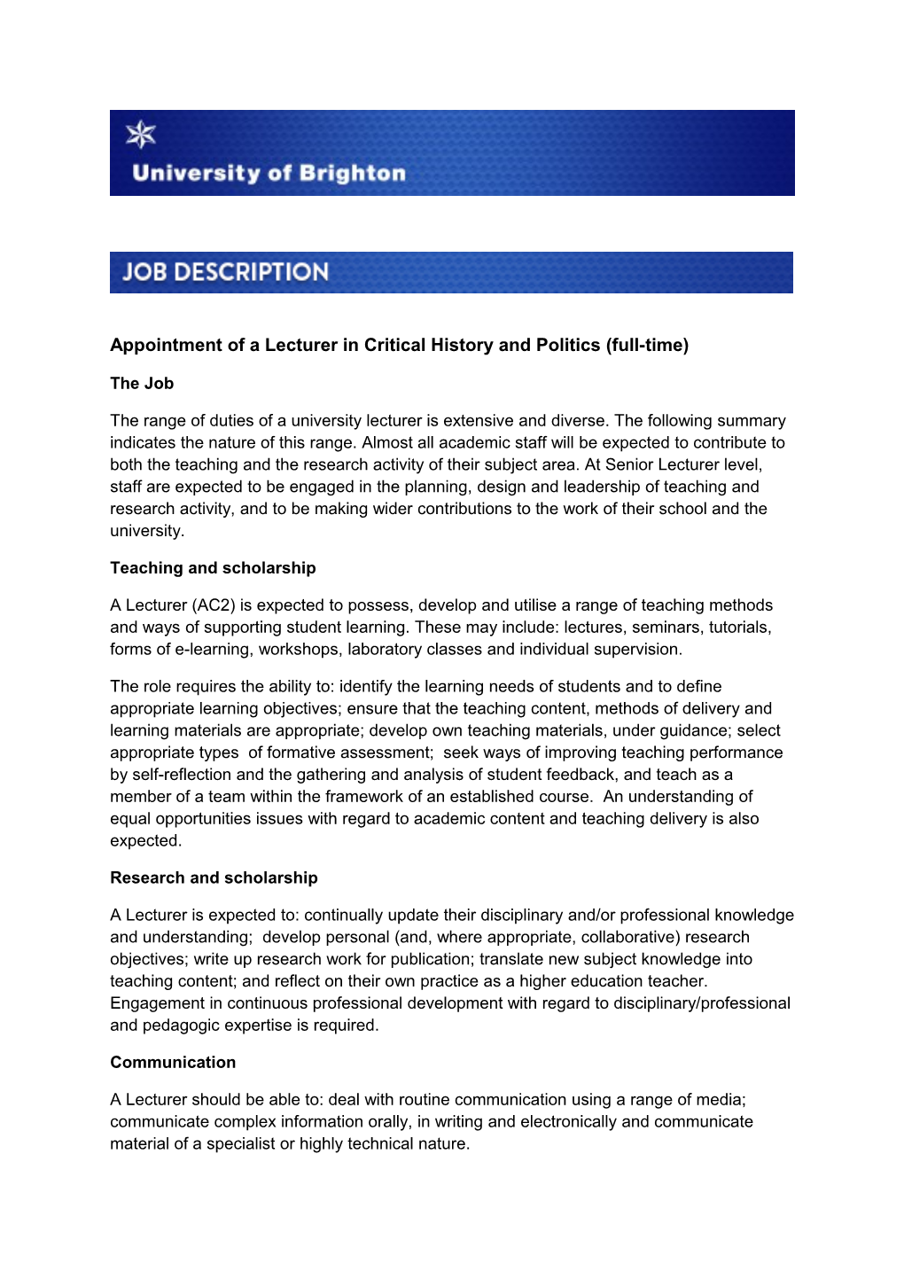 Appointment of a Lecturerin Critical History and Politics (Full-Time)
