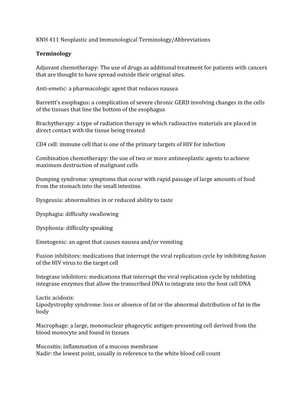 KNH 411 Neoplastic and Immunological Terminology/Abbreviations