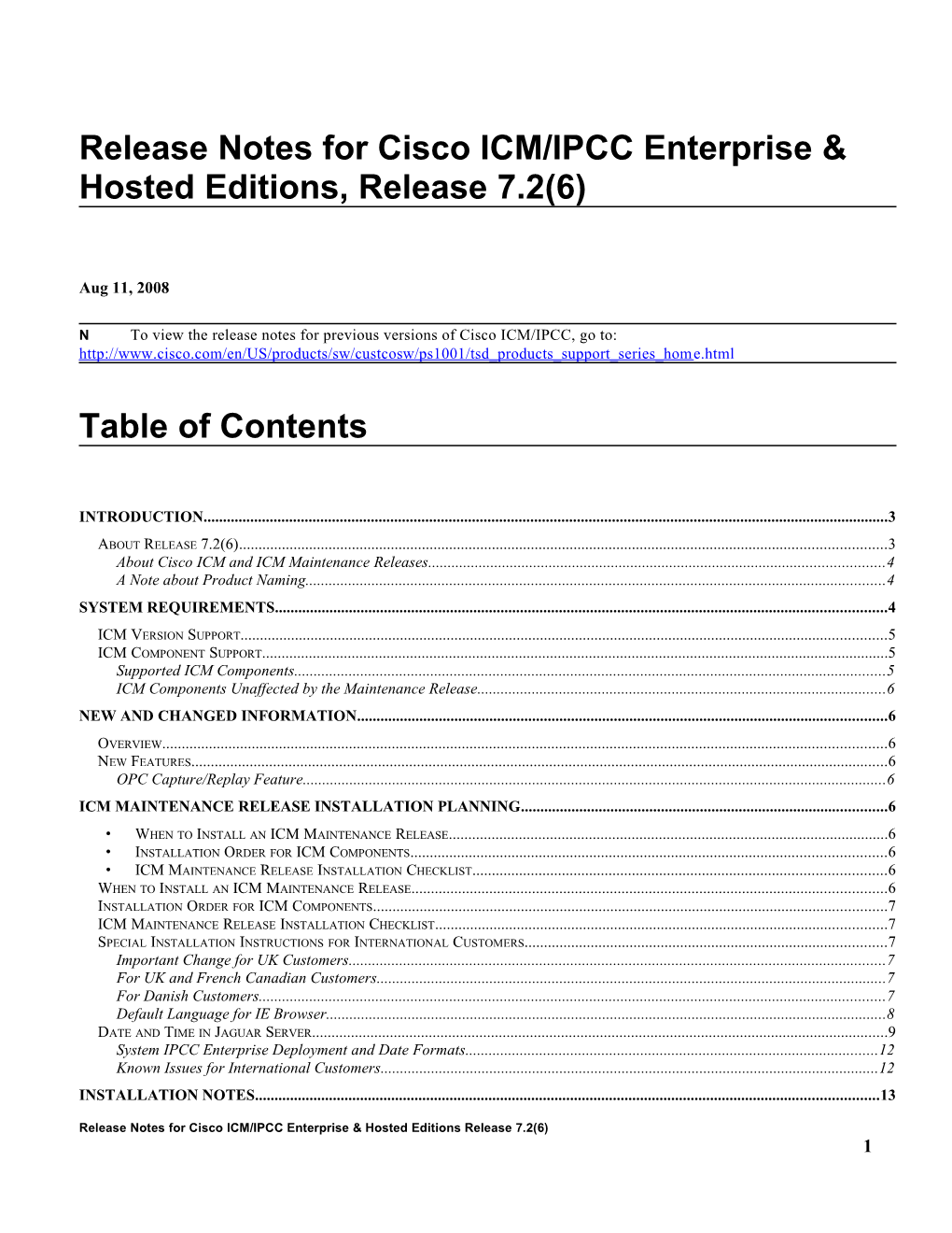 Release Notes for Cisco ICM/IPCC Enterprise & Hosted Editions Release 7