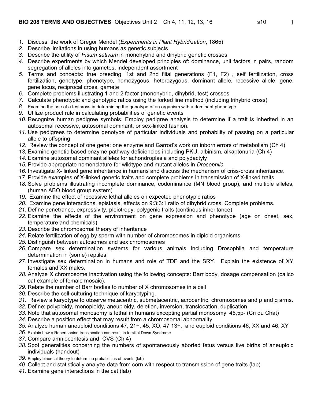 BIO 208 TERMS and OBJECTIVES Objectives Unit 2 Ch 4, 11, 12, 13, 16S10