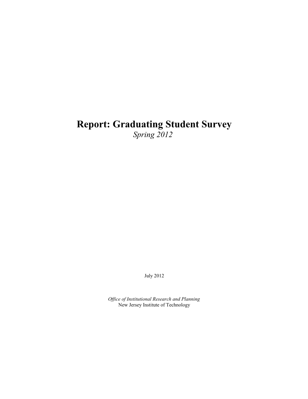 Report: Graduating Student Survey