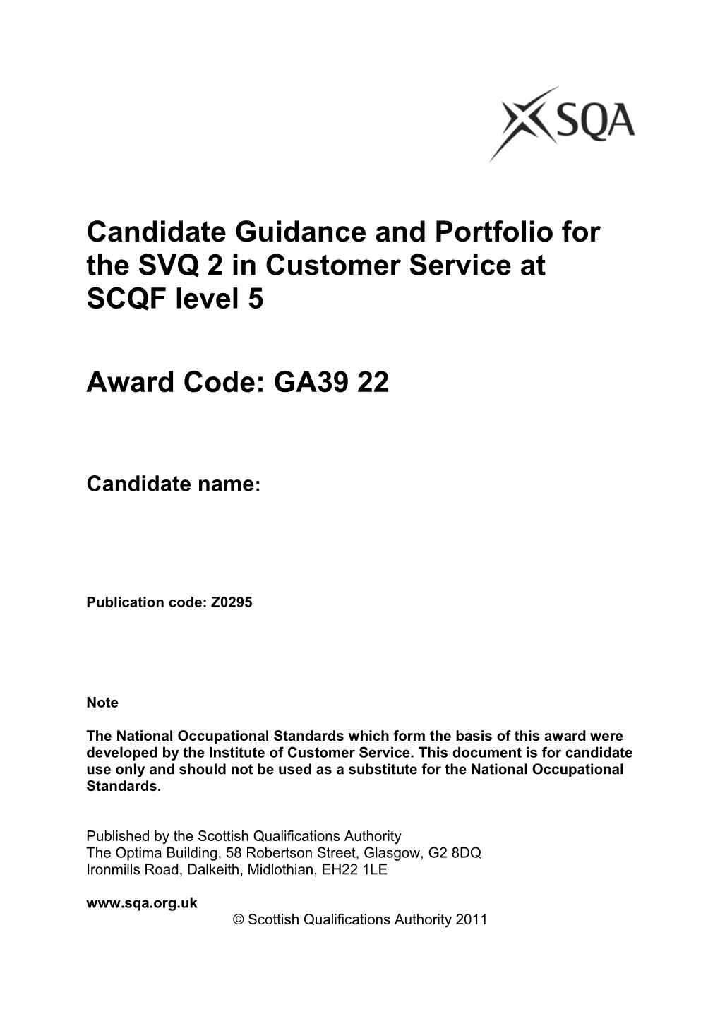 Candidate Guidance and Portfolio for the SVQ 2Incustomer Service At