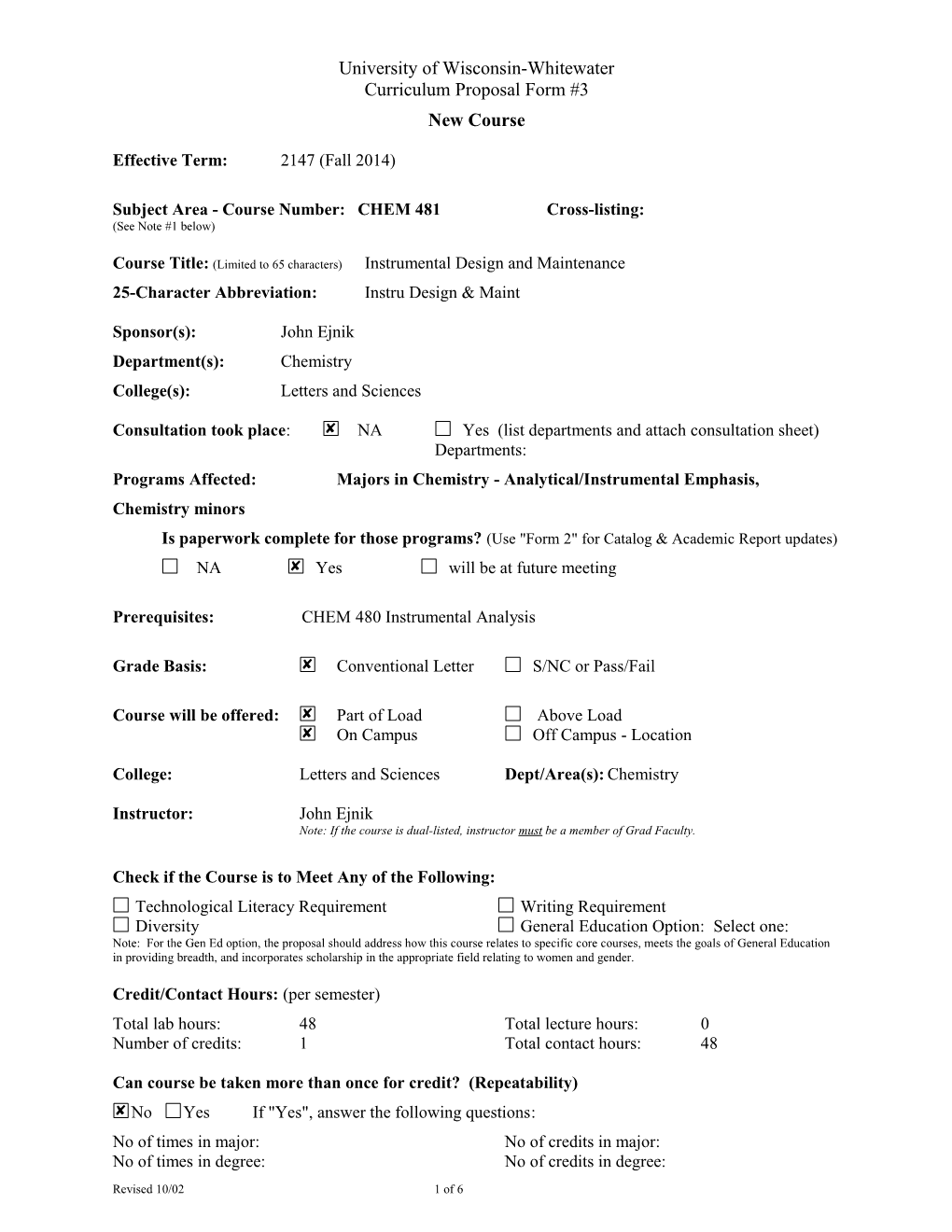 Subject Area - Course Number:CHEM 481Cross-Listing