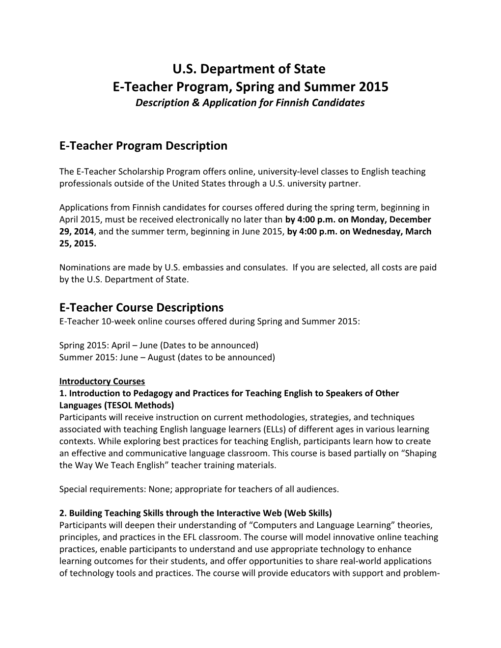 E-Teacher Program, Spring and Summer 2015