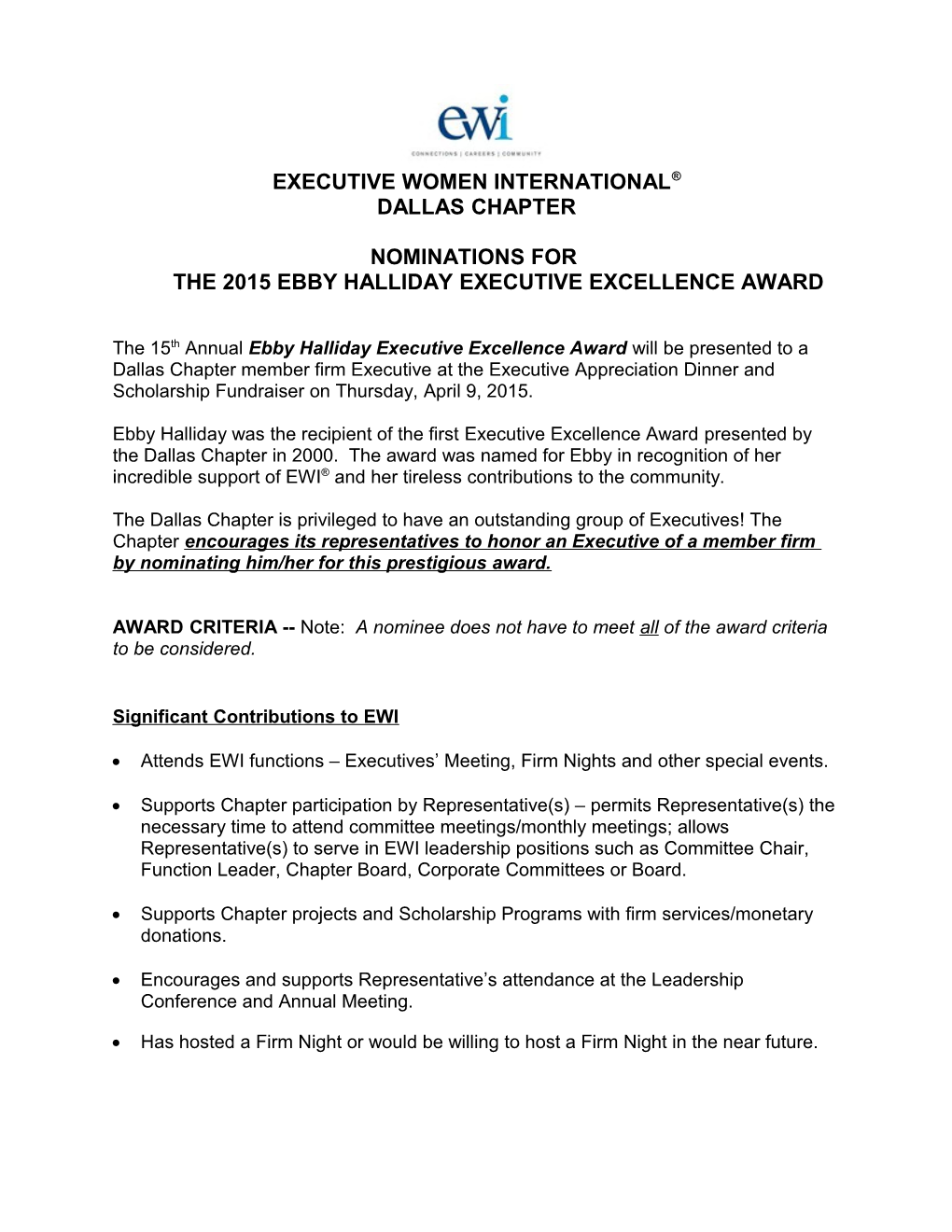 Nominations for the 2015Ebby Halliday Executive Excellence Award