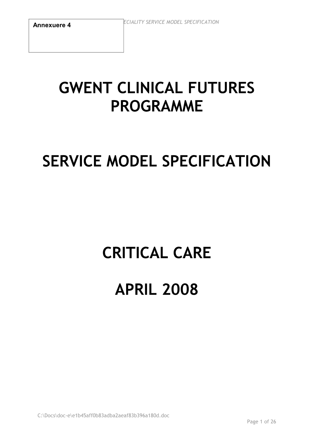 Clinical Futures Programme Speciality Service Model Specification