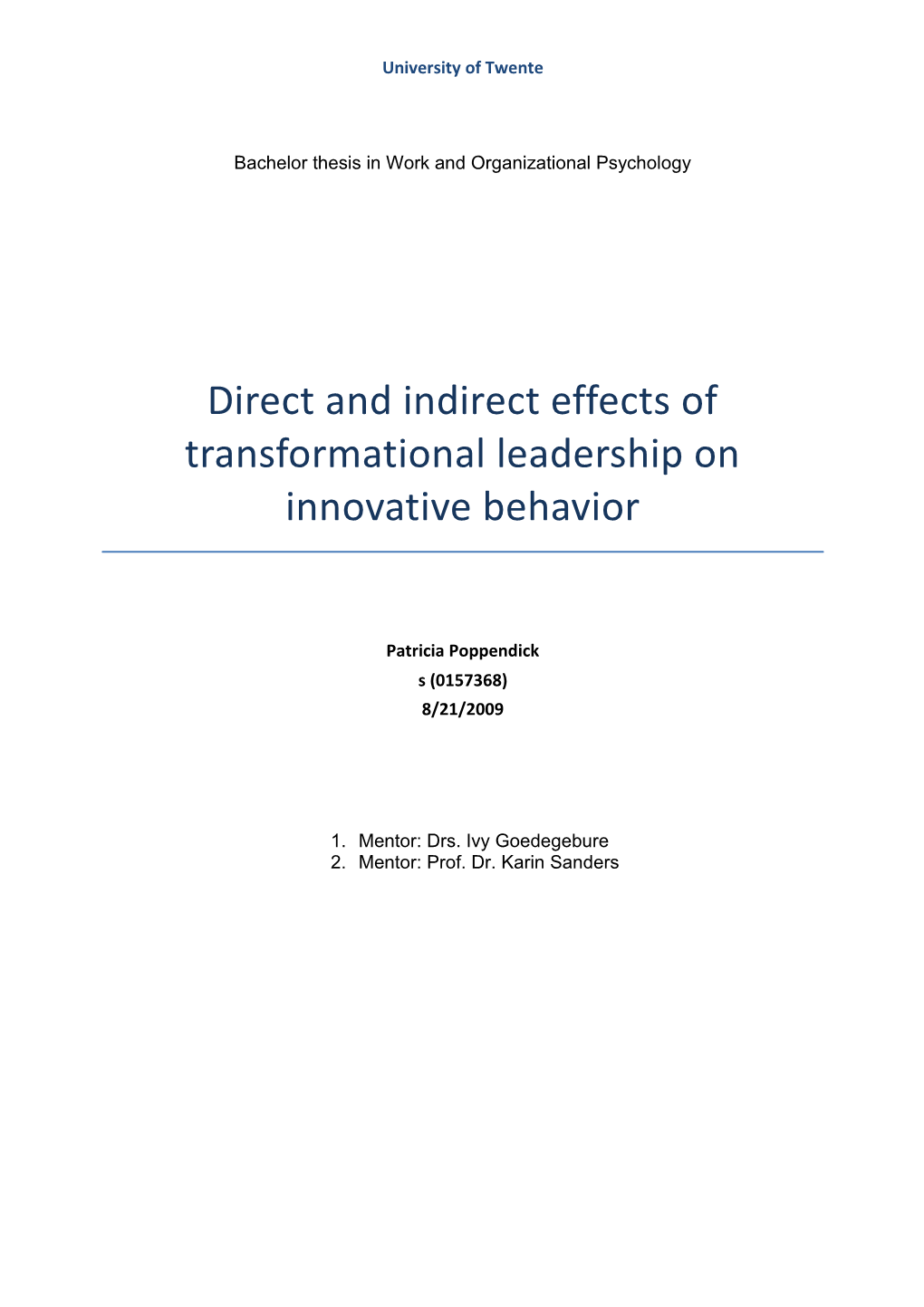 Direct and Indirect Effects of Transformational Leadership on Innovative Behavior