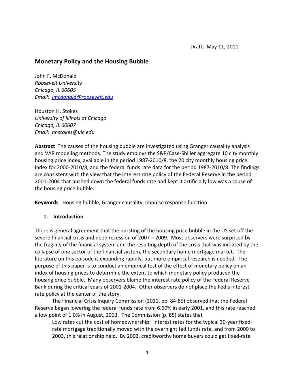 Monetary Policy and the Housing Bubble