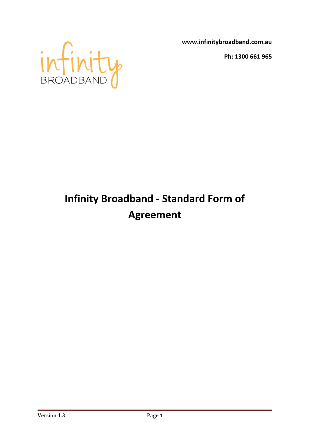 Infinity Broadband- Standard Form of Agreement