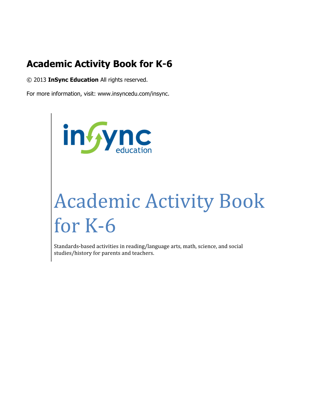 Academic Activity Book for K-6