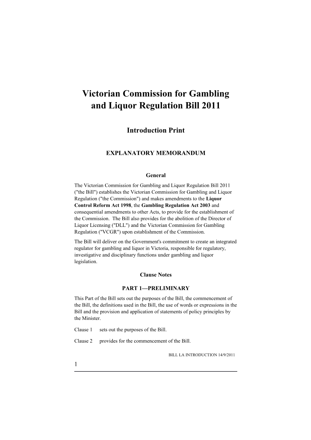 Victorian Commission for Gambling and Liquor Regulation Bill 2011