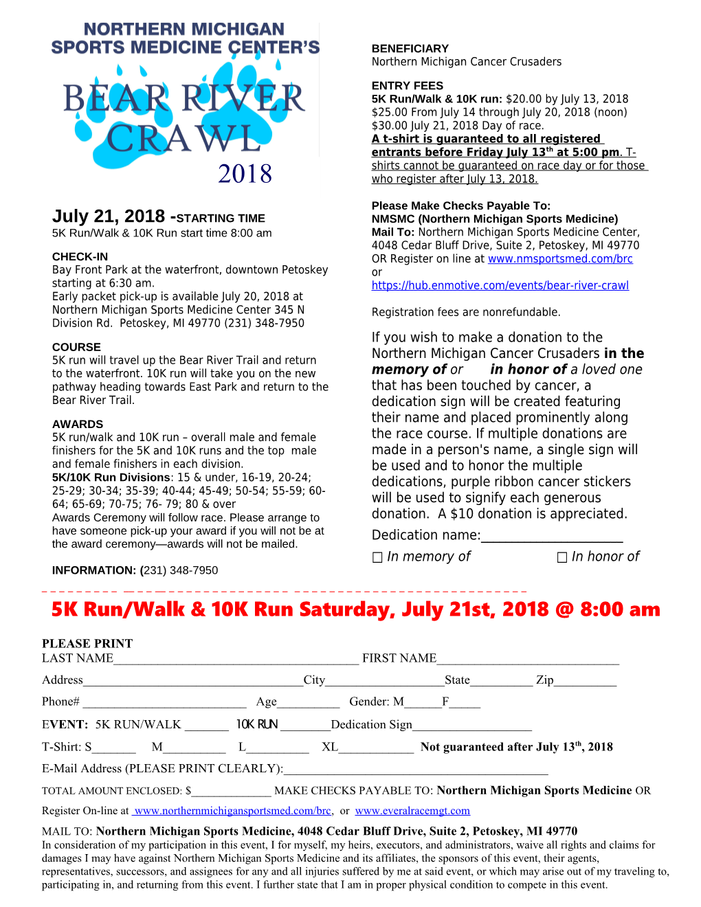 5K Run/Walk & 10K Run Start Time 8:00 Am