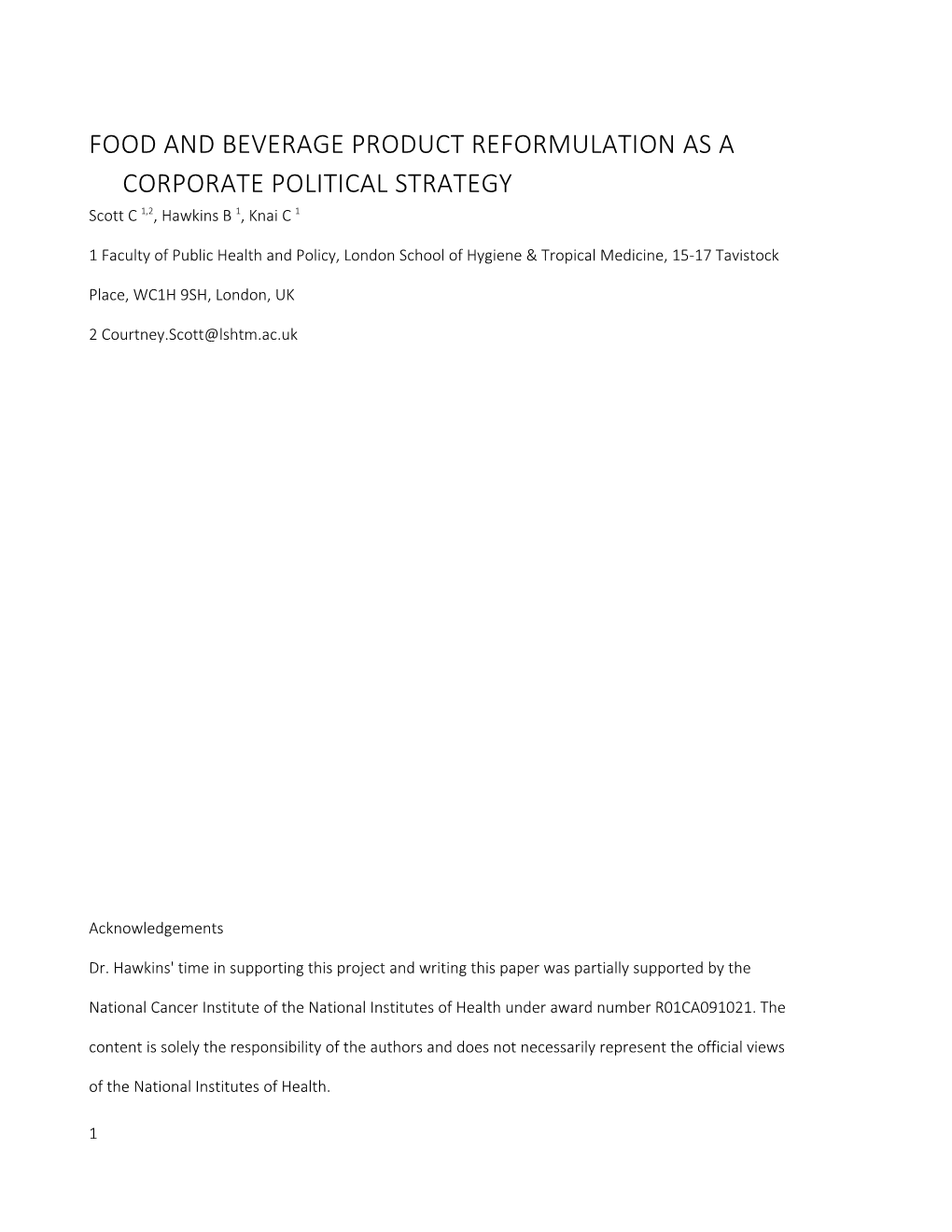 Food and Beverage Product Reformulation As a Corporatepolitical Strategy