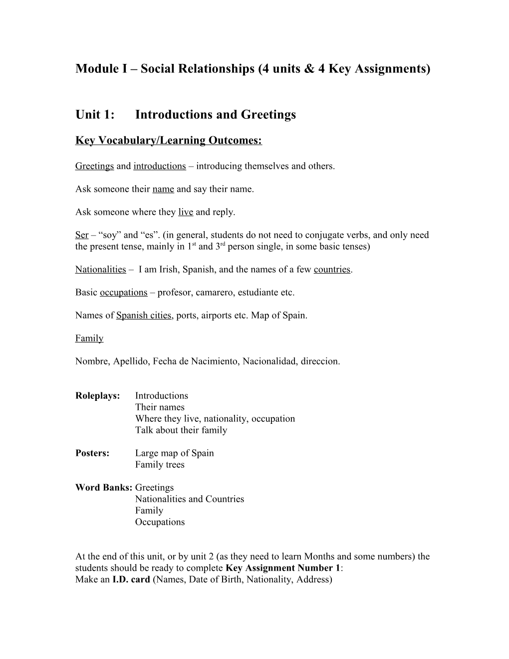 Module I Social Relationships (4 Units & 4 Key Assignments)