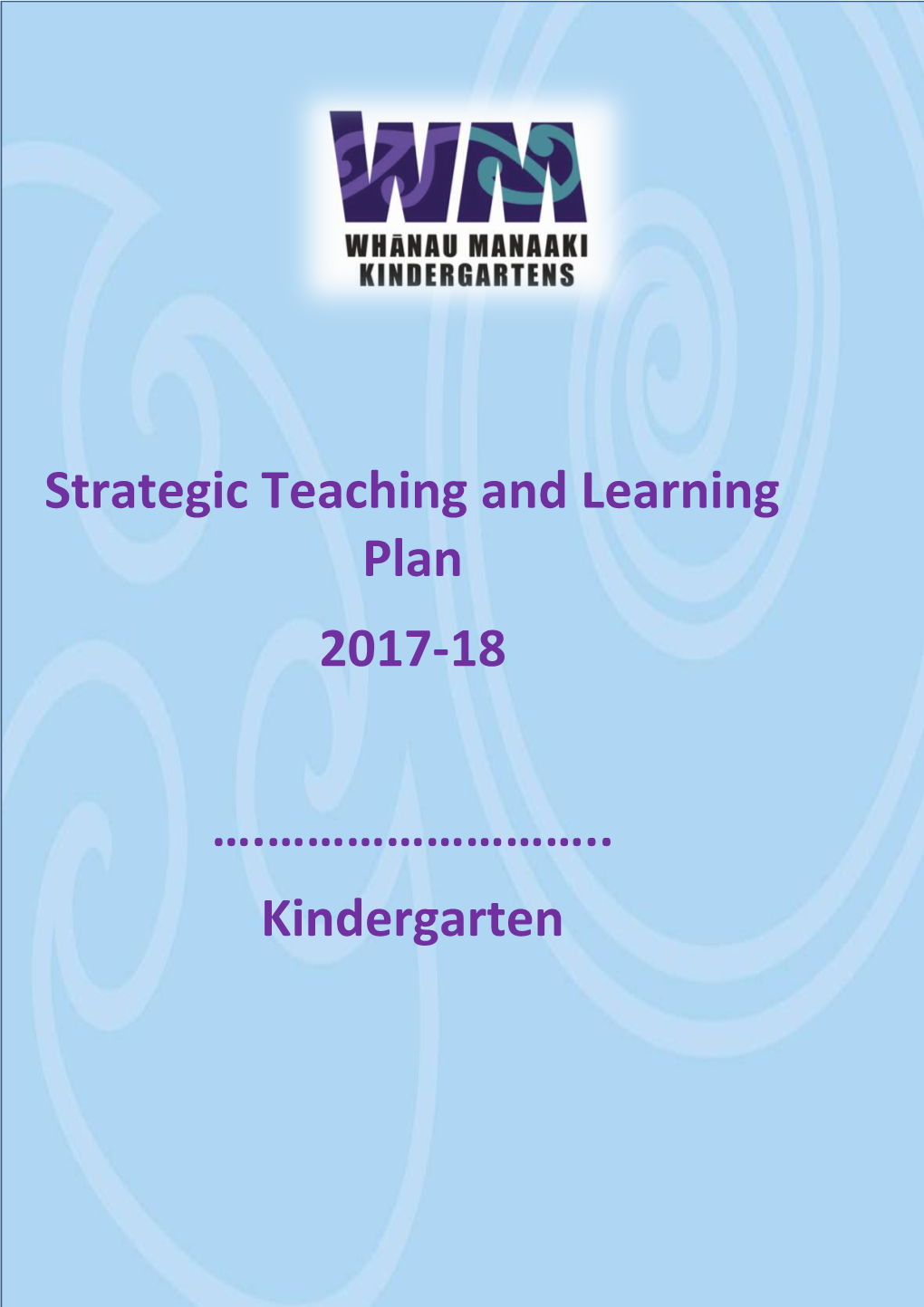 Strategic Teaching and Learning Plan