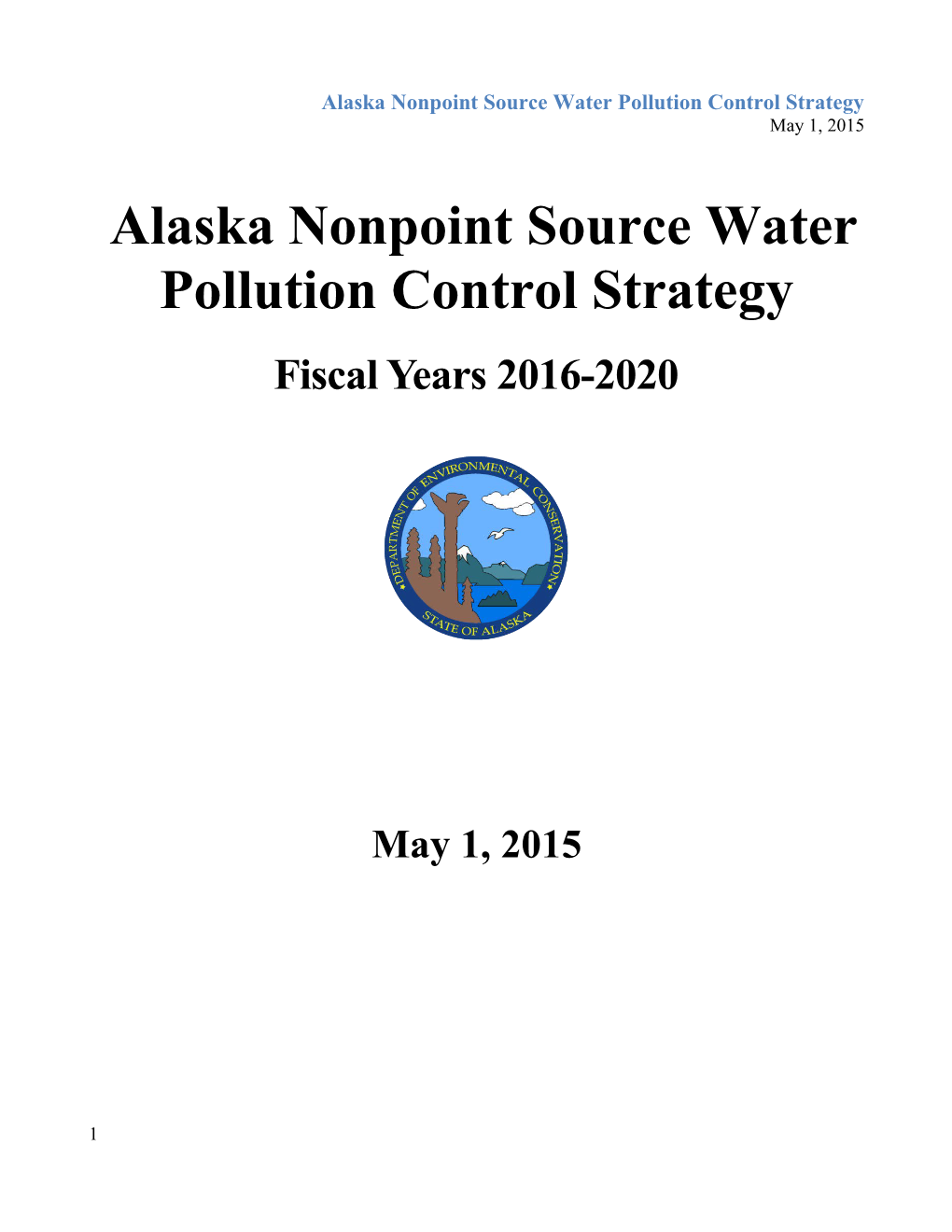 Alaska S Nonpoint Source Water Pollution Control Strategy