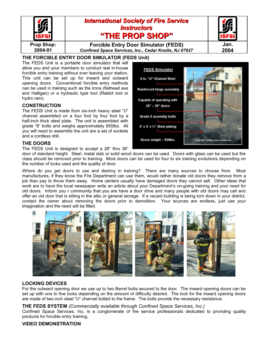 Firefighter Survival Training Firefighters Who Have Been Properly Trained in Self-Survival