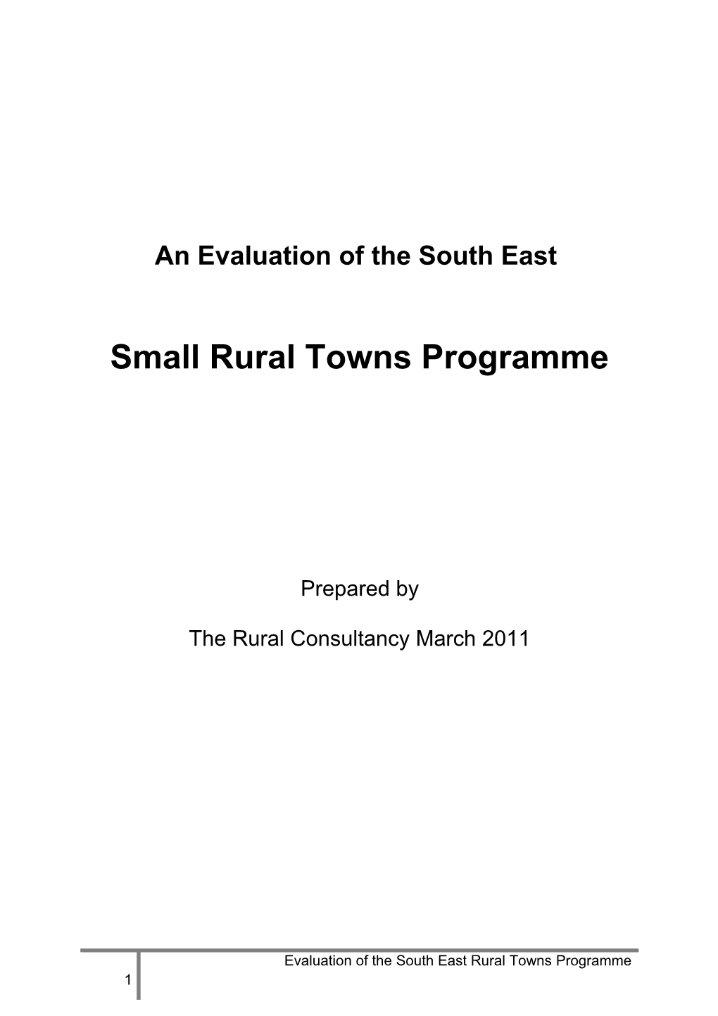 An Evaluation of the South East